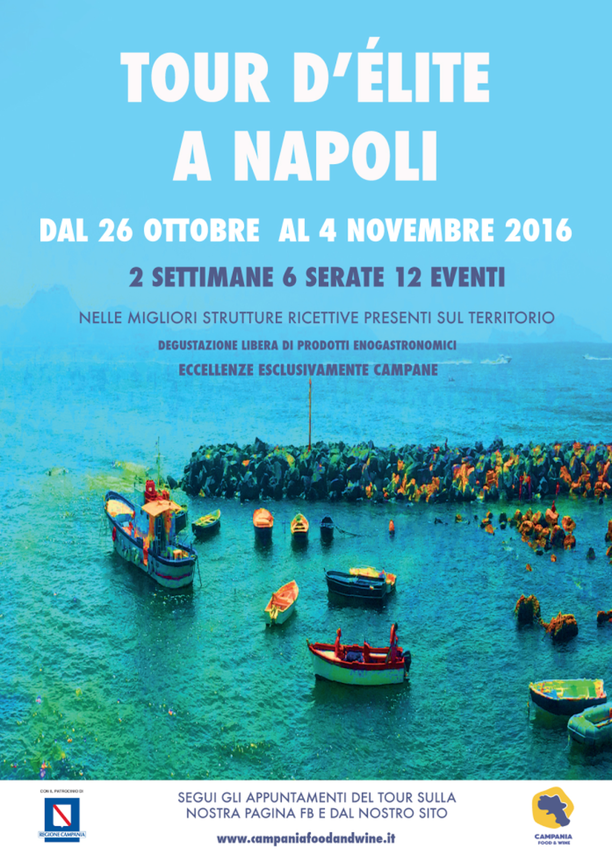 Fino al 4 novembre i nostri vini in degustazione al Tour d’elite a Napoli